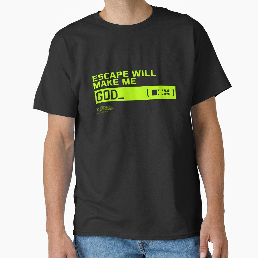 Escape will make me god by Kiboune T-Shirts, Hoodie, Sweatshirt | BlankRebels.com (Image 1)