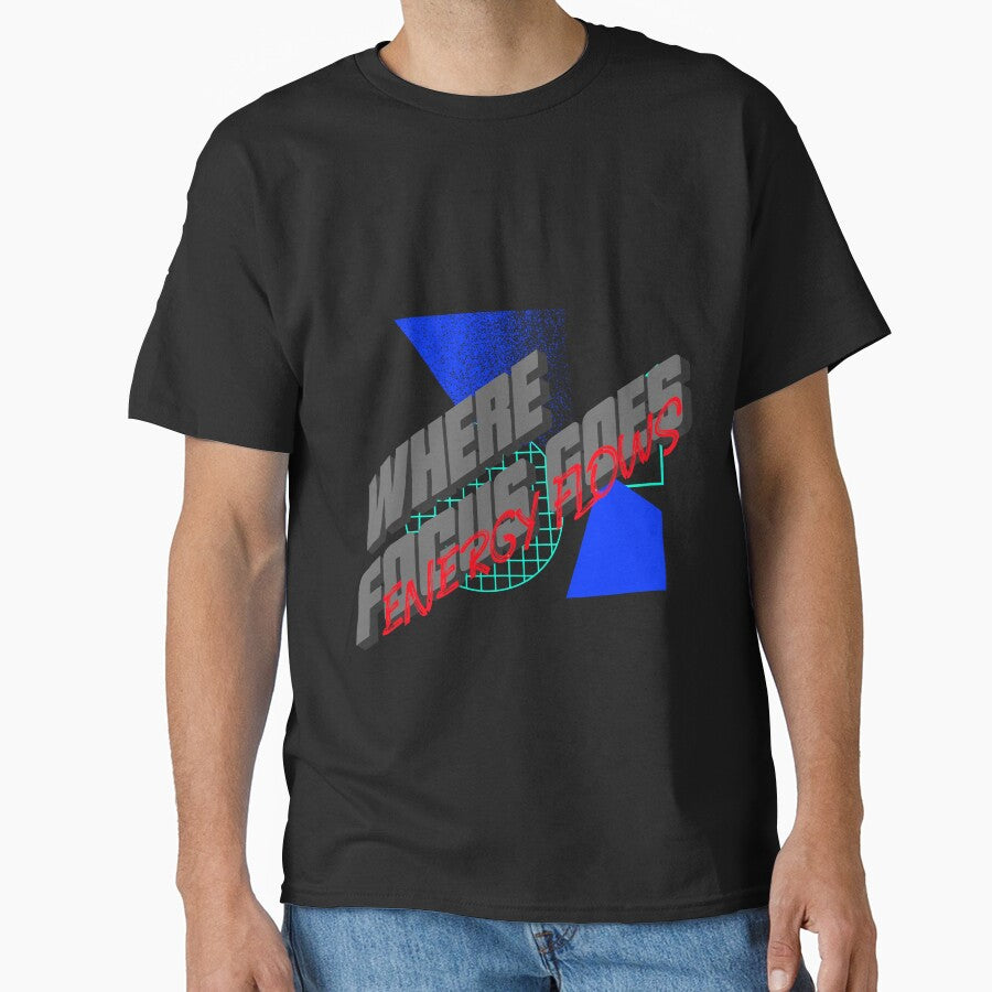 Where Focus Goes Energy Flows. Best Quotes Motivational Sticker by SuccessfulVibes T-Shirts, Hoodie, Sweatshirt (Image 1)