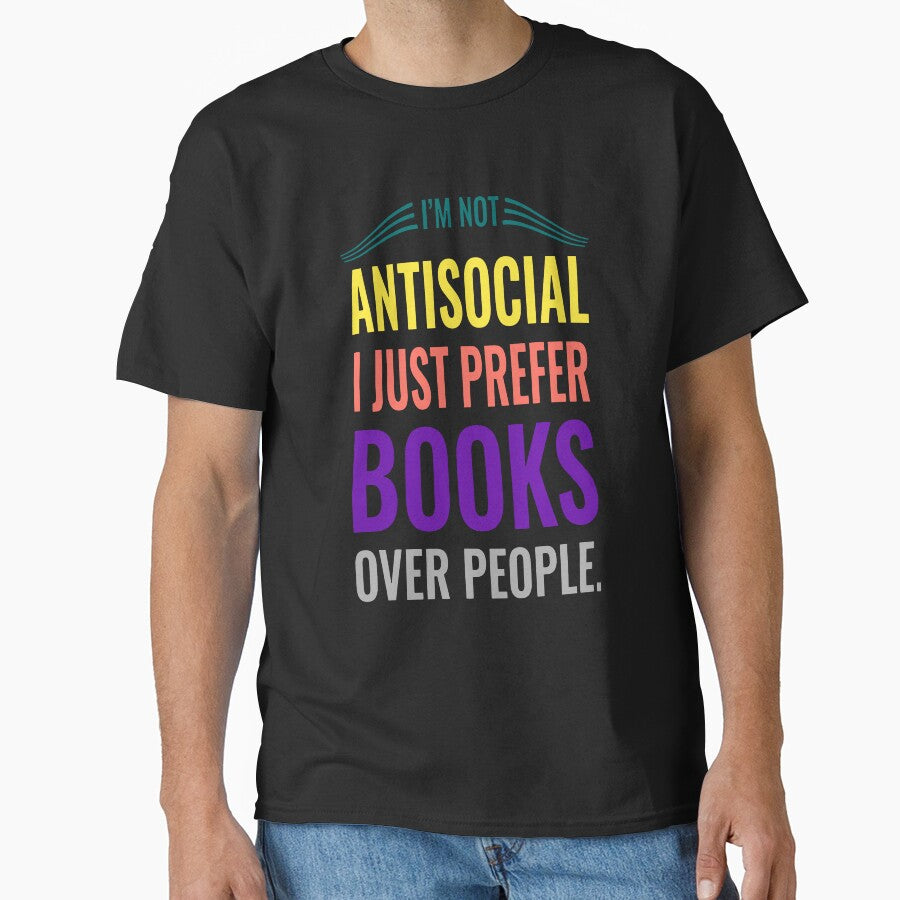 I Prefer Books Over People – Perfect for Book Lovers and Introverts by Ali sk54 T-Shirts, Hoodie, Sweatshirt (Image 1)