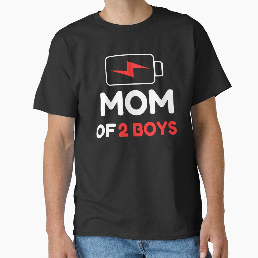 Mom of 2 Boys Mother's Day Low Battery Birthday by LEOOTY T-Shirts, Hoodie, Sweatshirt | BlankRebels.com (Image 1)
