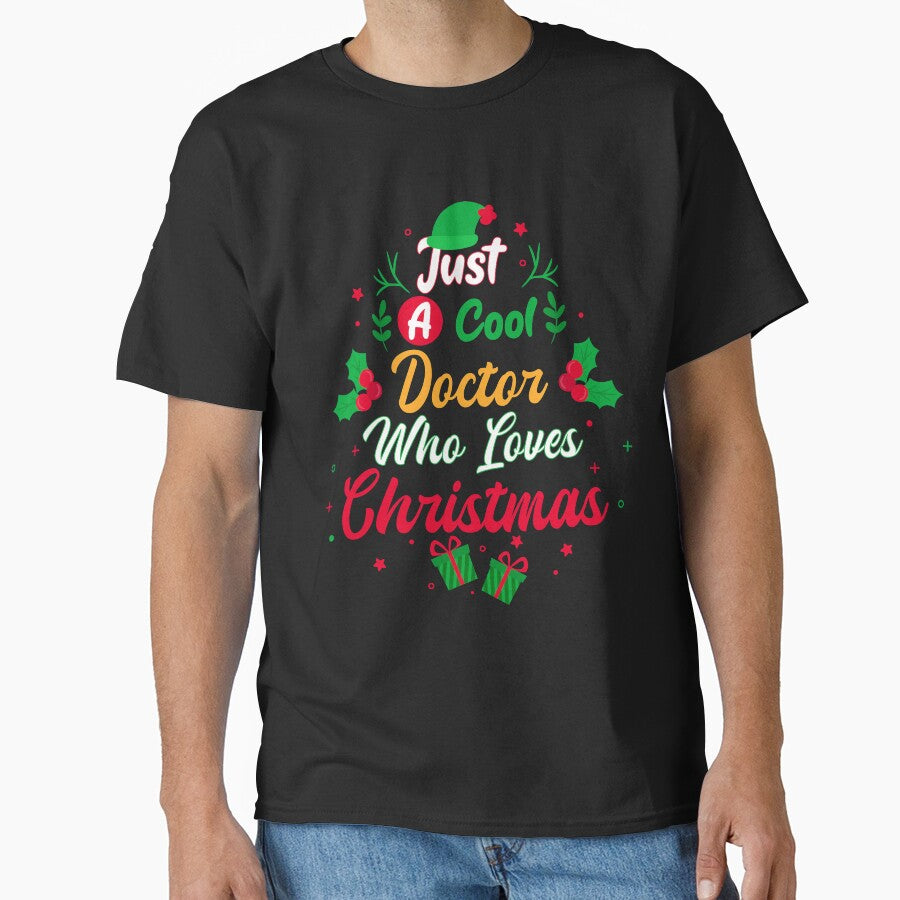 Just a Cool Doctor Who Loves Christmas - Gift by yeknow T-Shirts, Hoodie, Sweatshirt | BlankRebels.com (Image 1)