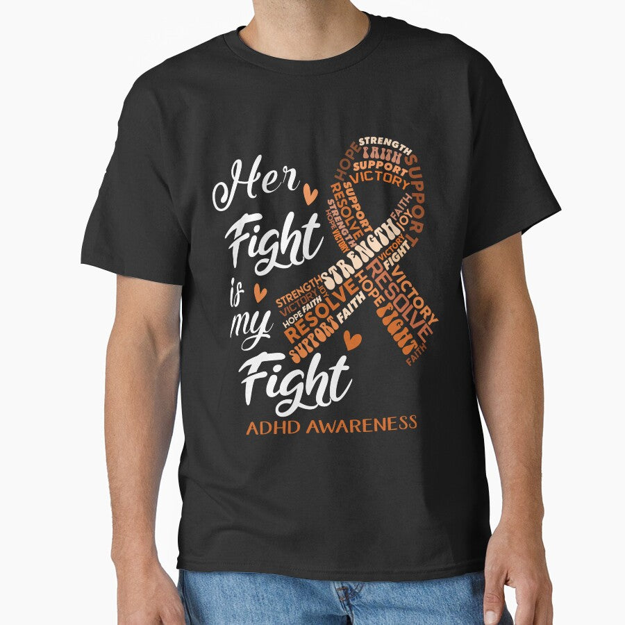 ADHD Warrior, Her Fight is my Fight ADHD Awareness by Greggwillard T-Shirts, Hoodie, Sweatshirt | BlankRebels.com (Image 1)