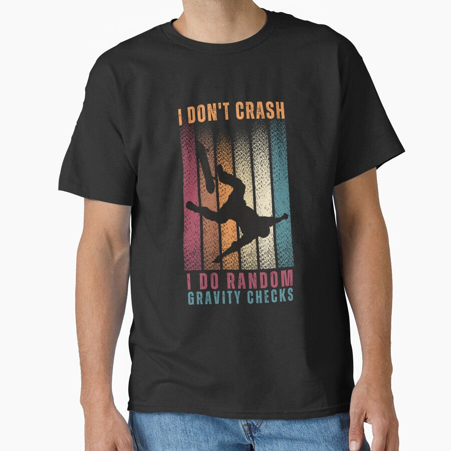I Don't Crash I Do Random Gravity Checks Skateboard Cool Vintage Retro Skateboarding Gift For Skateboarder by... (Image 1)