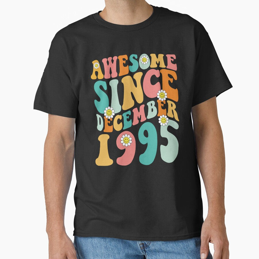 Awesome Since December 1995 | Made In 1995 | Retro Groovy Birthday by Christina-grich T-Shirts, Hoodie, Sweatshirt (Image 1)