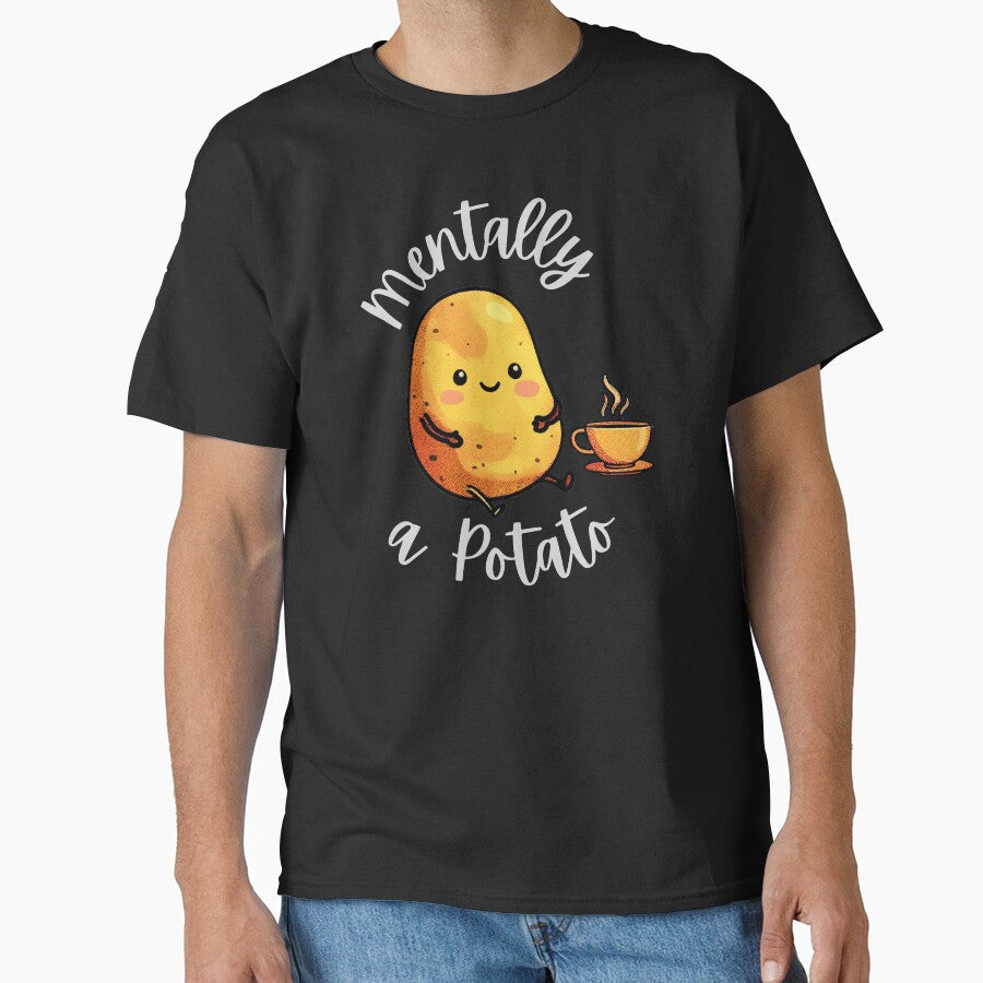 Mentally a Potato Funny Cute Potato Cartoon | Tired Mood Humor by AdicretorDesign T-Shirts, Hoodie, Sweatshirt (Image 1)