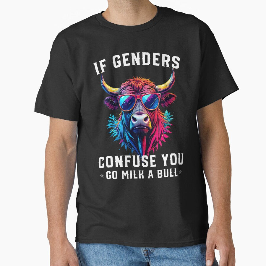 If Genders Confuse You Go Milk A Bull Vintage Funny Quote by AntoinetteIsa T-Shirts, Hoodie, Sweatshirt (Image 1)