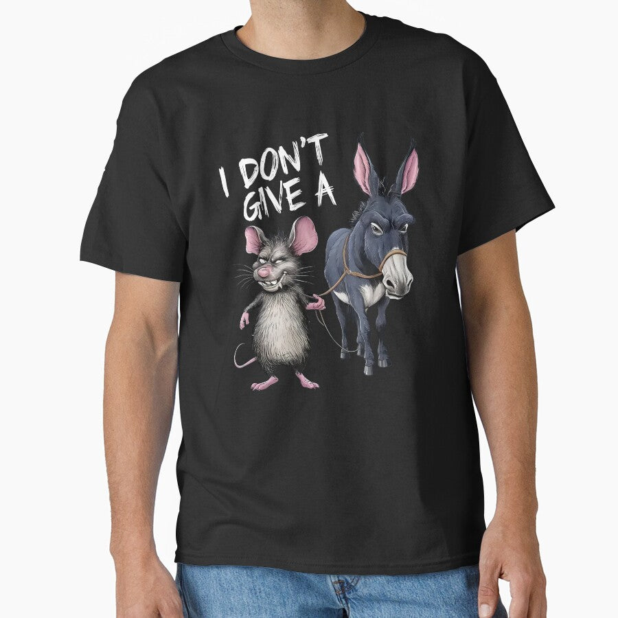 I don't give a rats ass Sarcasm Funny Shirts, I Don't Give a Donkey Shirt Funny Sarcastic Animal Tee, Mouse and... (Image 1)