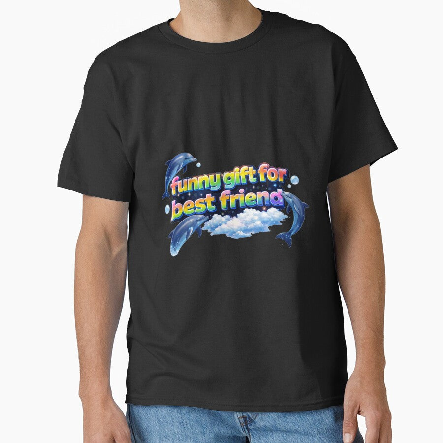 Funny Gift For Best Friend Dolphin Internet Joke by ArcanePrintsxo T-Shirts, Hoodie, Sweatshirt | BlankRebels.com (Image 1)