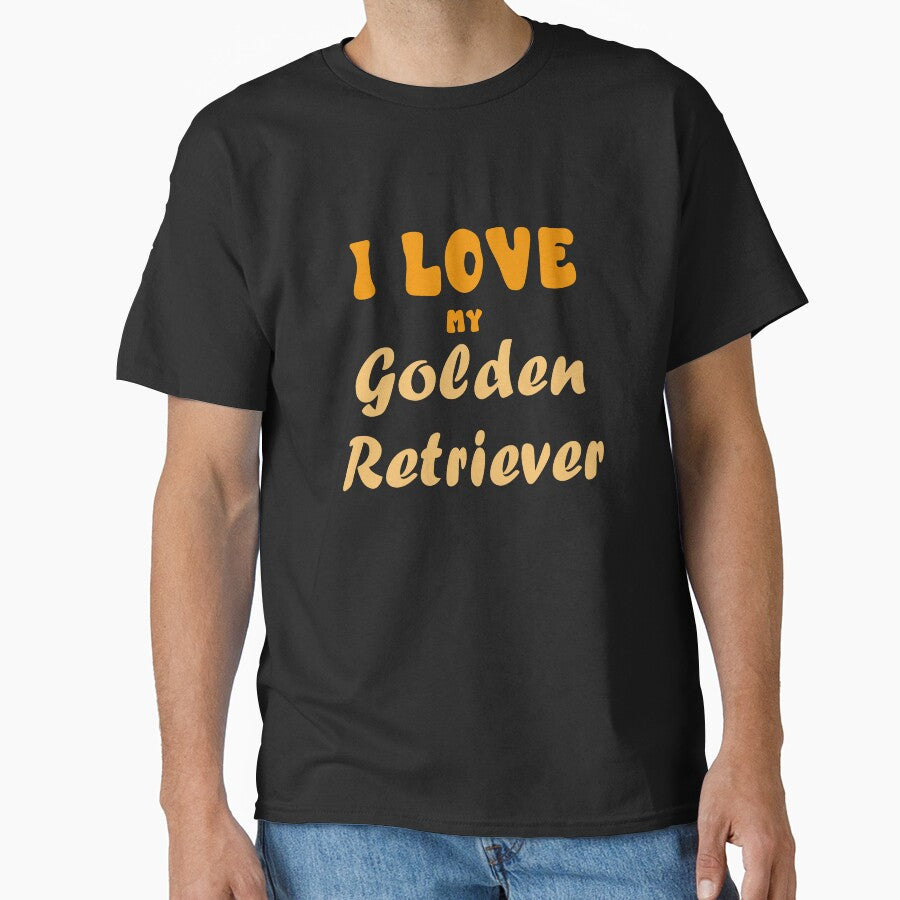 I Love My Golden Retriever T-Shirt – Cute Dog Lover Gift for Golden Retriever Owners by SamidesignShop