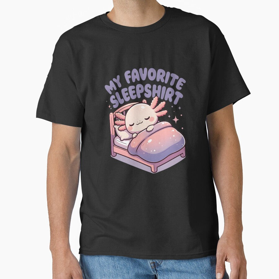 My Favorite Sleepshirt Cute Sleeping Axolotl by dudelinart T-Shirts, Hoodie, Sweatshirt | BlankRebels.com (Image 1)