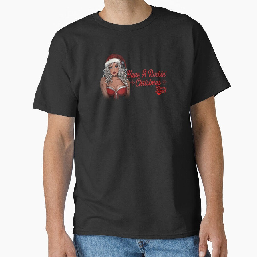 Have Rockin' T-Shirts, Hoodie, Sweatshirt