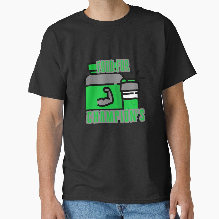Food for champion's desing by sreckov-desig T-Shirts, Hoodie, Sweatshirt | BlankRebels.com (Image 1)