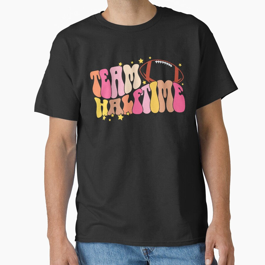 Team Halftime Super Football Day Group Matching by RobertKnow T-Shirts, Hoodie, Sweatshirt | BlankRebels.com (Image 1)