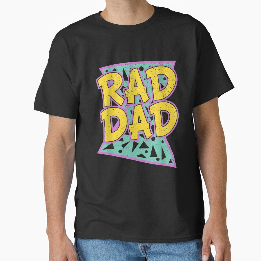 Father's Day Gift for Daddy Rad Dad by PatrikRadic T-Shirts, Hoodie, Sweatshirt | BlankRebels.com (Image 1)
