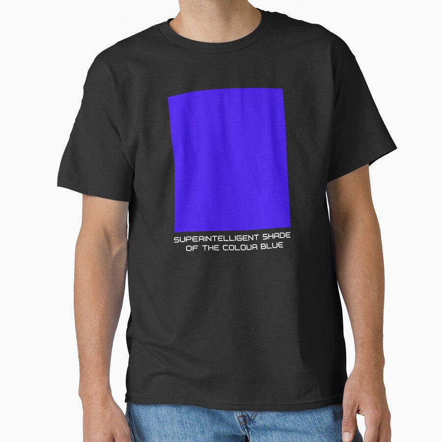 Superintelligent shade of the colour Blue by MisterMessy T-Shirts, Hoodie, Sweatshirt | BlankRebels.com (Image 1)