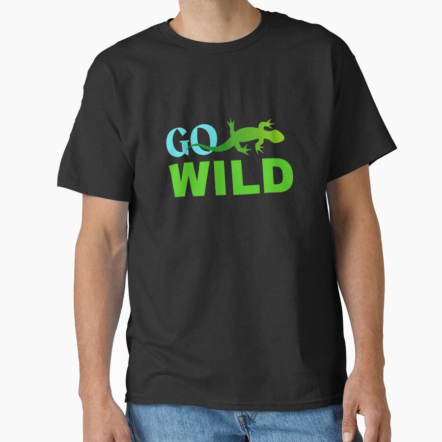 Go wild Gecko adventure lover B day gift | Reptile keeper b'day present by OleeVO T-Shirts, Hoodie, Sweatshirt (Image 1)