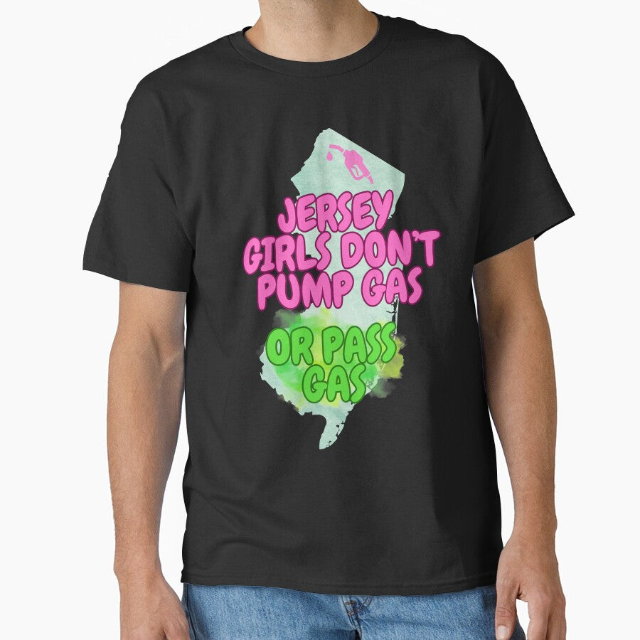Jersey Girls Don't Pump Gas (or Pass Gas) by tasteful-art