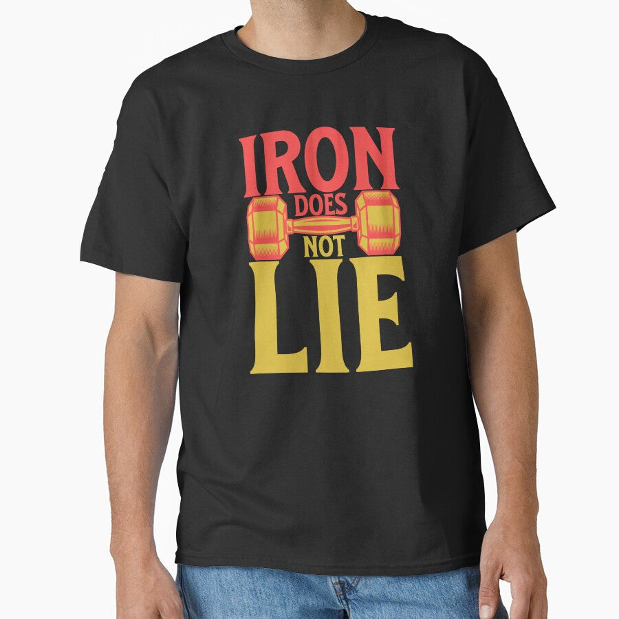 Iron Does Not Lie - Vintage Bodybuilding & Fitness Typography by Abaseen T-Shirts, Hoodie, Sweatshirt (Image 1)