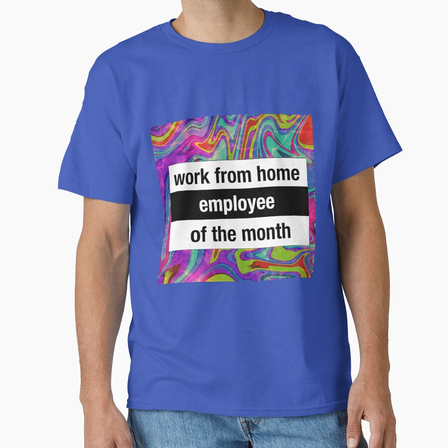 work from home employee of the month by sarina G T-Shirts, Hoodie, Sweatshirt | BlankRebels.com (Image 1)