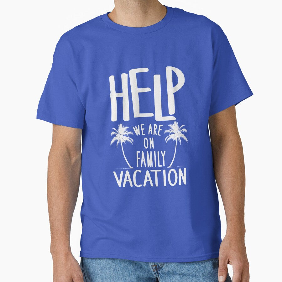 Help We Are On Family Vacation by banwa T-Shirts, Hoodie, Sweatshirt | BlankRebels.com (Image 1)