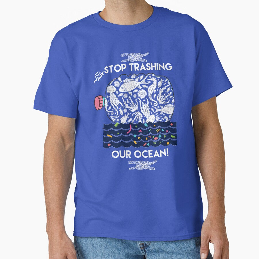 Stop trashing our ocean! by Cher74 T-Shirts, Hoodie, Sweatshirt | BlankRebels.com (Image 1)
