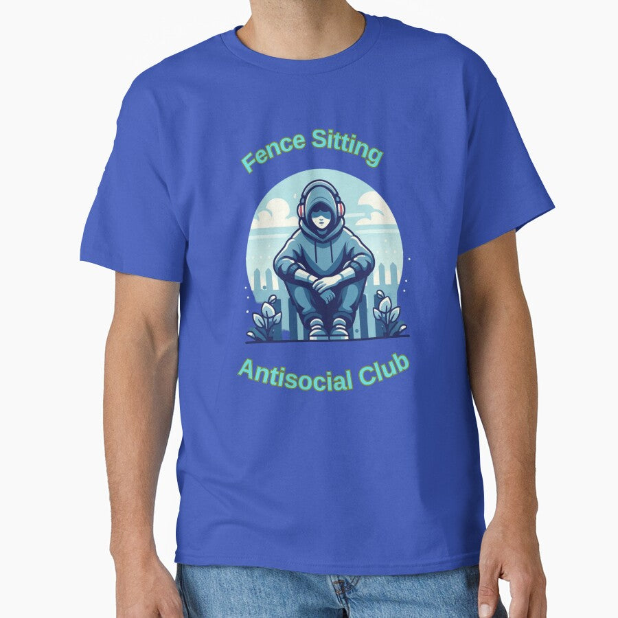Fence Sitting Antisocial Club by TrendsLook T-Shirts, Hoodie, Sweatshirt | BlankRebels.com (Image 1)