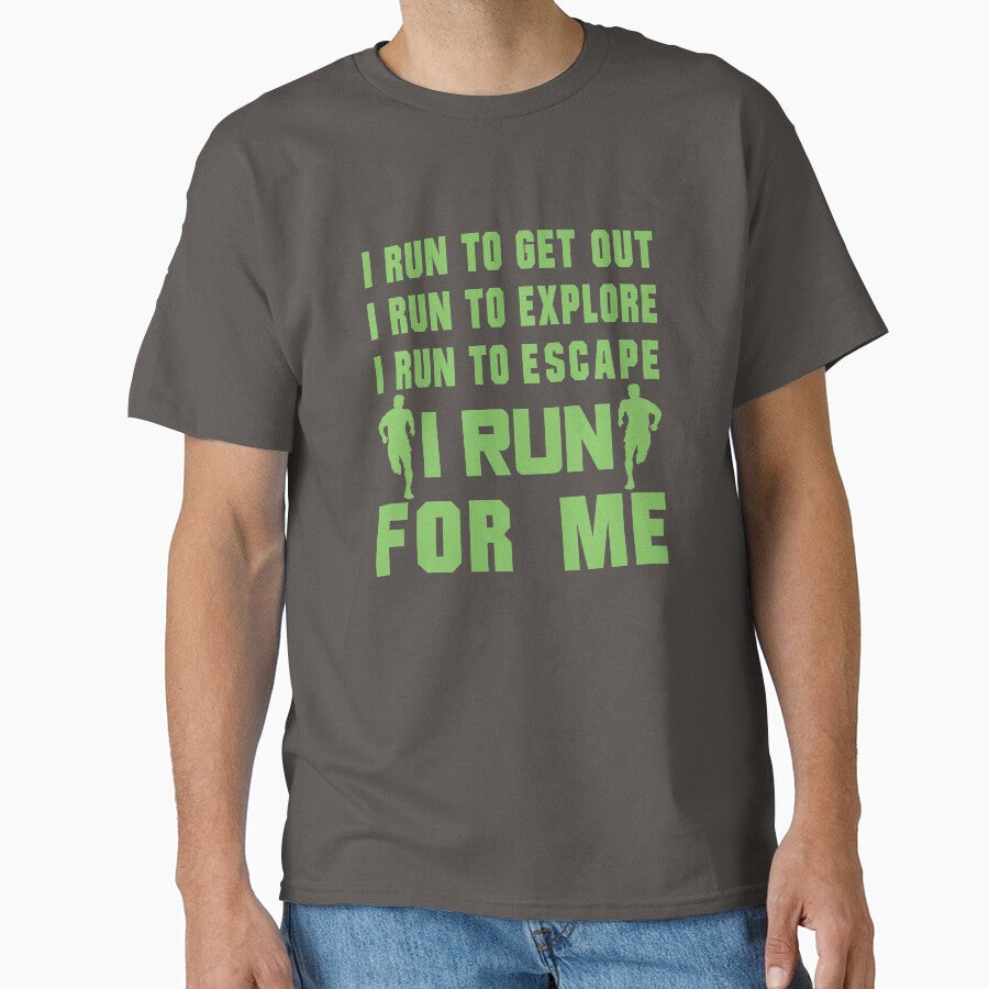 I Run To Get Out, I Run To Explore, I Run To Escape, I Run For Me - Funny Running Quotes Sayings -  Marine... (Image 1)