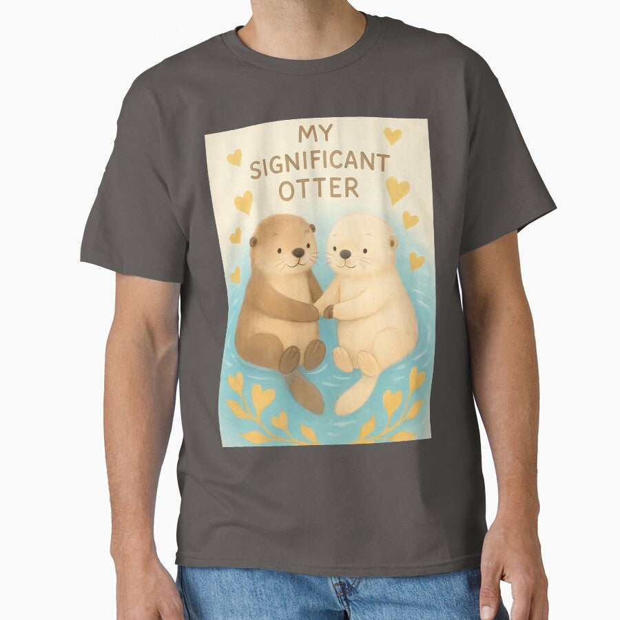 Significant Otter Funny Animal Pun Valentines Day Sticker Shirt Couple Gift by GiftsForge Hoodie, Sweatshirt (Image 1)