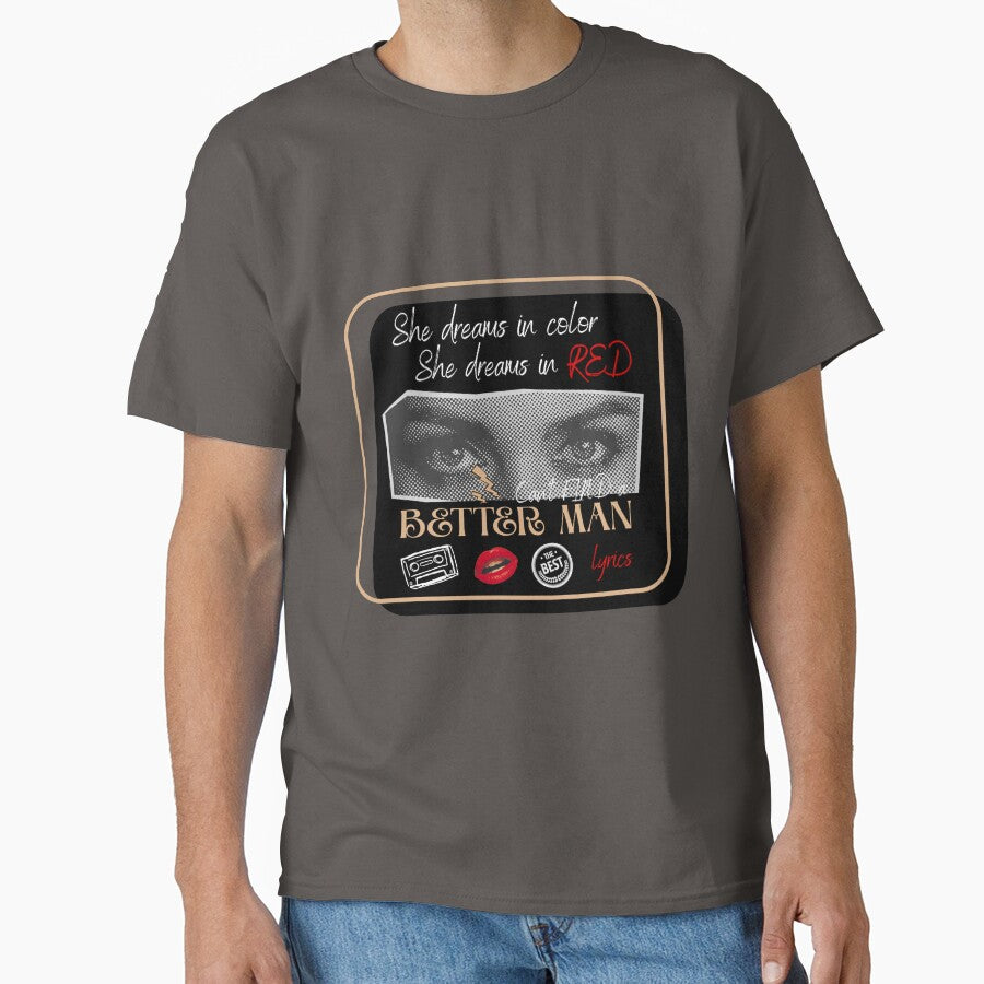 Better Man Lyrics - FAN Tour. Grunge 90s nostalgia - Best Lyrics by fleive T-Shirts, Hoodie, Sweatshirt (Image 1)