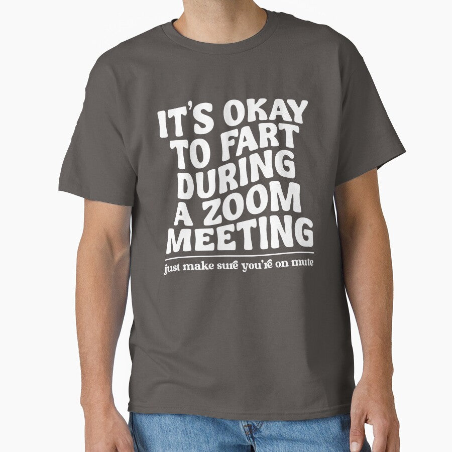 It's okay to fart by TeeCodes T-Shirts, Hoodie, Sweatshirt | BlankRebels.com (Image 1)