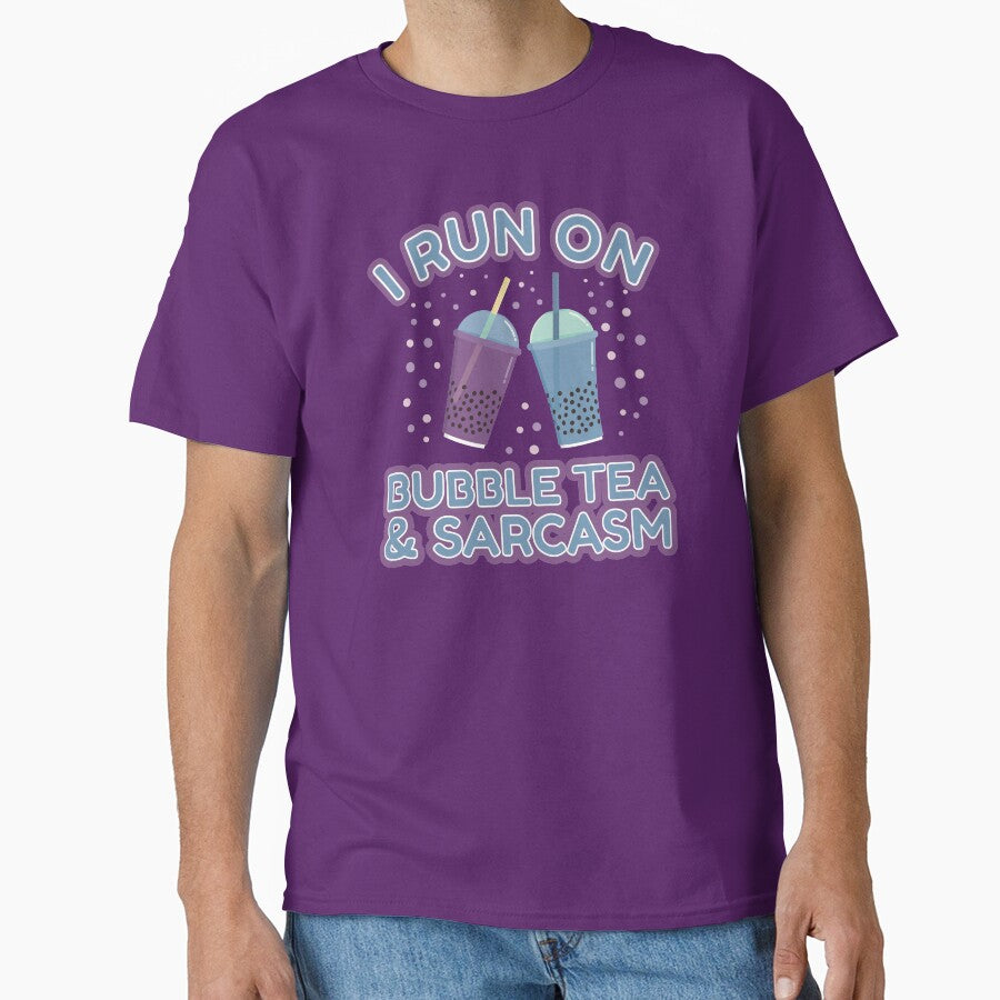 I Run On Bubble Tea And Sarcasm | bubble tea by Punchi-Design T-Shirts, Hoodie, Sweatshirt | BlankRebels.com (Image 1)