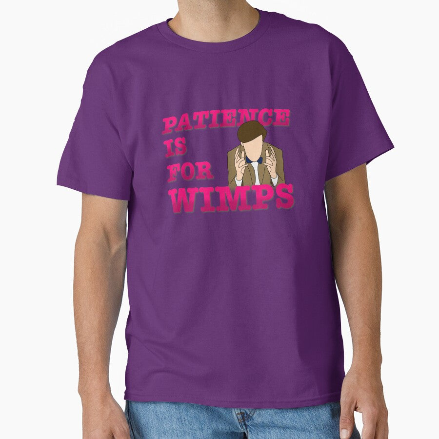 The Doctor Patience is for Wimps by Carys Creations T-Shirts, Hoodie, Sweatshirt | BlankRebels.com (Image 1)