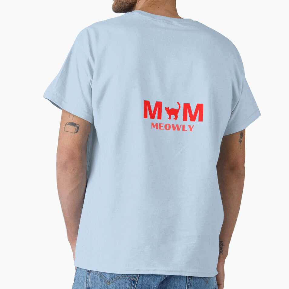 Mom Meowly cat Shirt Funny Cat Shirt Cat Owner Gift Cat Owner Shirt Cat Gifts Cat T-Shirt Cat Gift Cat Lady... (Image 1)
