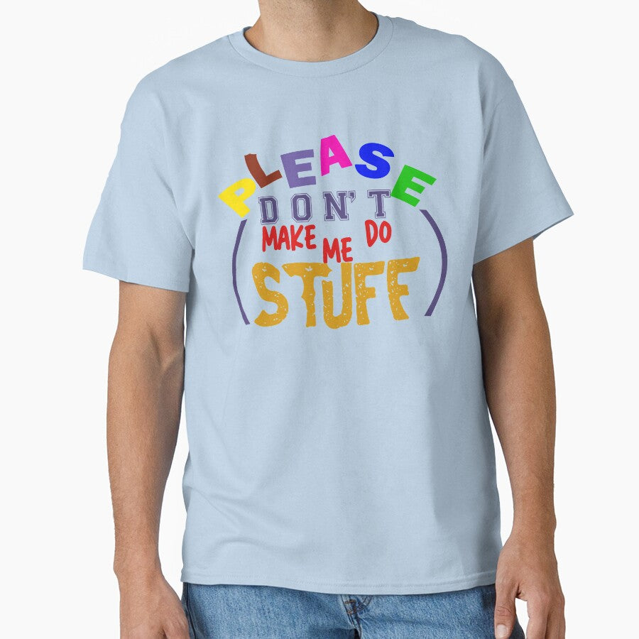 Please don't make me do STUFF by MT4Shop