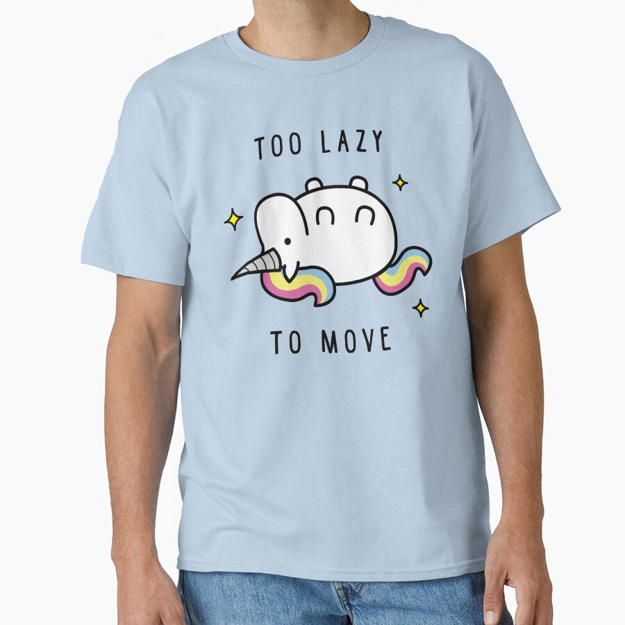 Too Lazy To Move Unicorn T-Shirt by Blvckstar Hoodie, Sweatshirt | BlankRebels.com (Image 1)
