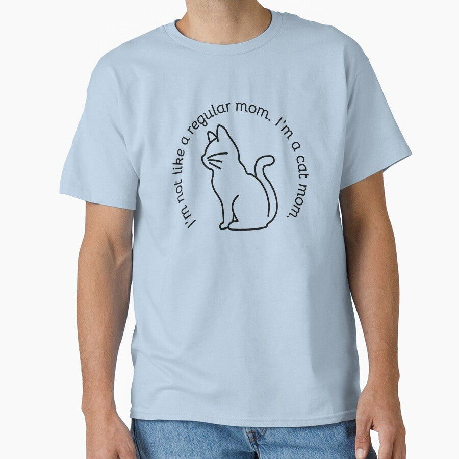 Cat Mom - Not Like a Regular Mom by Teribelle T-Shirts, Hoodie, Sweatshirt | BlankRebels.com (Image 1)