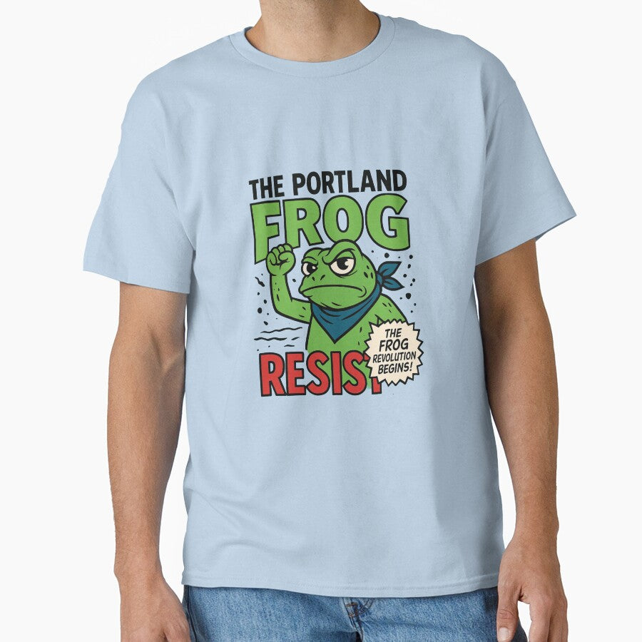 The Portland Frog Resist | Funny Political Frog Meme Art | Freedom Cartoon Design by Stickalma. T-Shirts,... (Image 1)