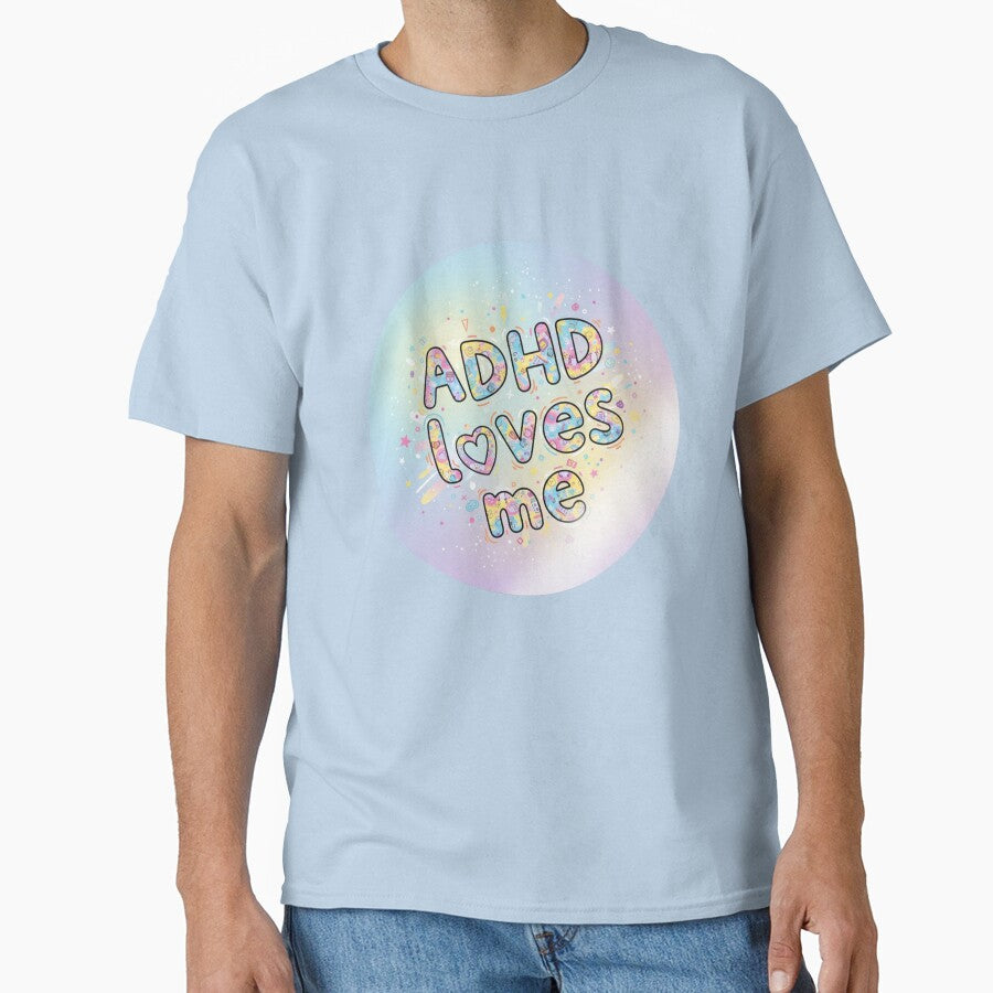 ADHD Loves Me Neurodiversity Self-Love Design by PixelQ T-Shirts, Hoodie, Sweatshirt | BlankRebels.com (Image 1)