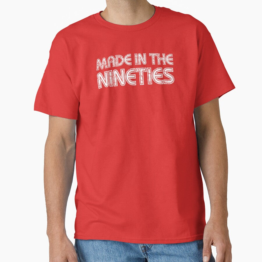 90s Nostalgia: 'Made Nineties' Grunge Text T-Shirts, Hoodie, Sweatshirt