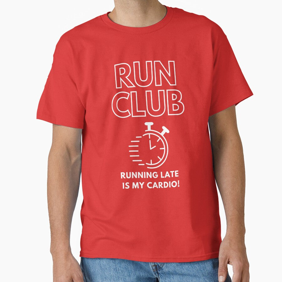 RUNNING LATE IS MY CARDIO RUN CLUB (LIGHT LOGO) by timelineartifacts T-Shirts, Hoodie, Sweatshirt | BlankRebels.com (Image 1)