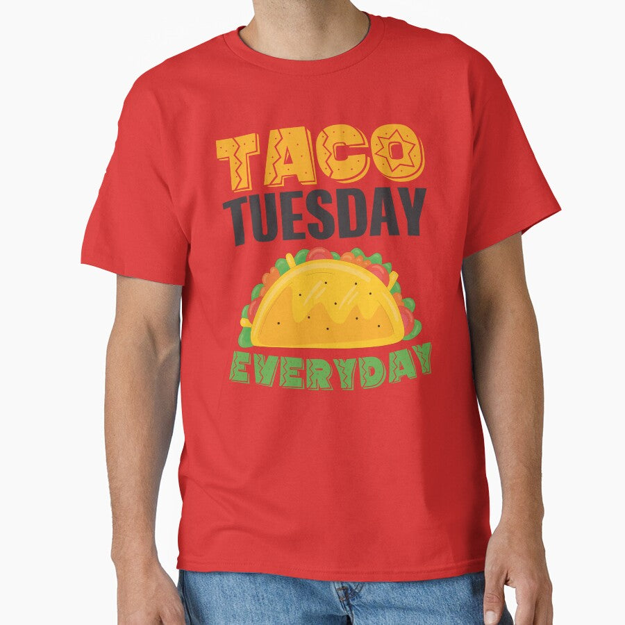 Taco Tuesday Everyday by Mahfuza Akter Mala T-Shirts, Hoodie, Sweatshirt | BlankRebels.com (Image 1)