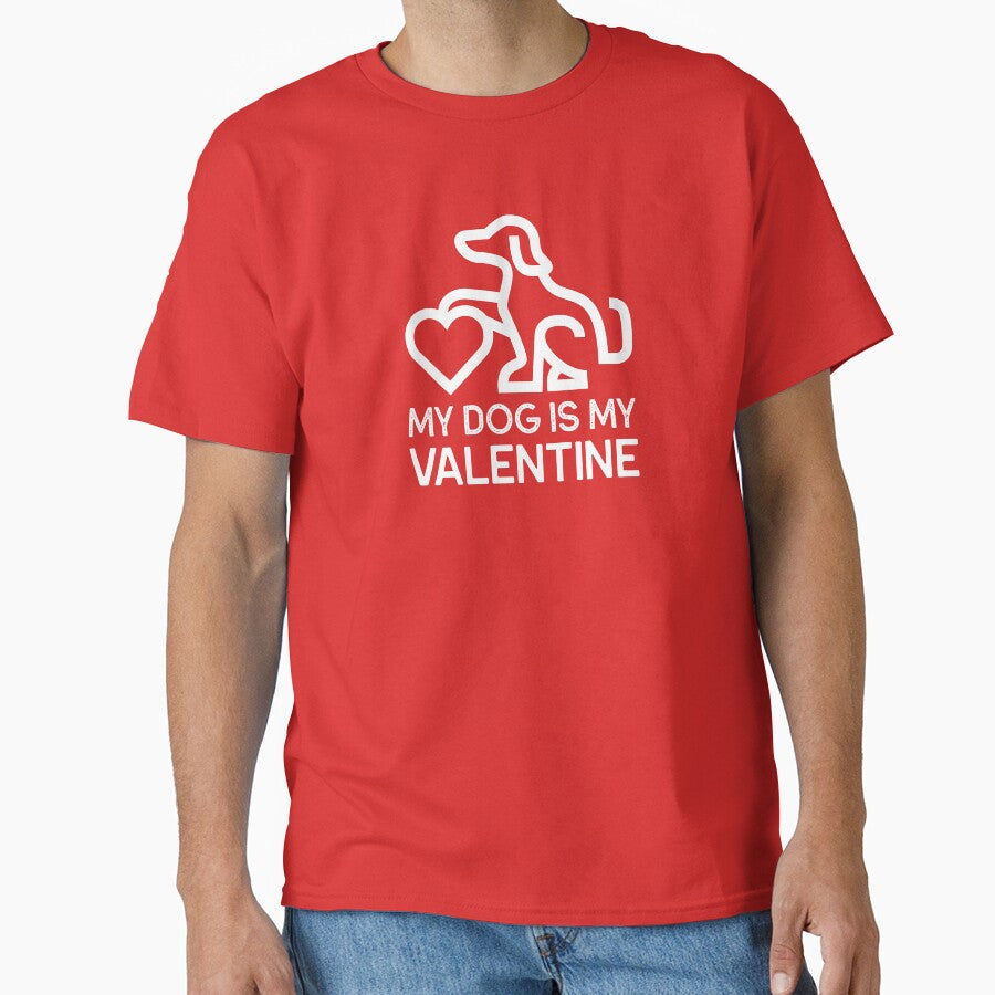 My Dog Is My Valentine - Dog Valentine by STPrints T-Shirts, Hoodie, Sweatshirt | BlankRebels.com (Image 1)