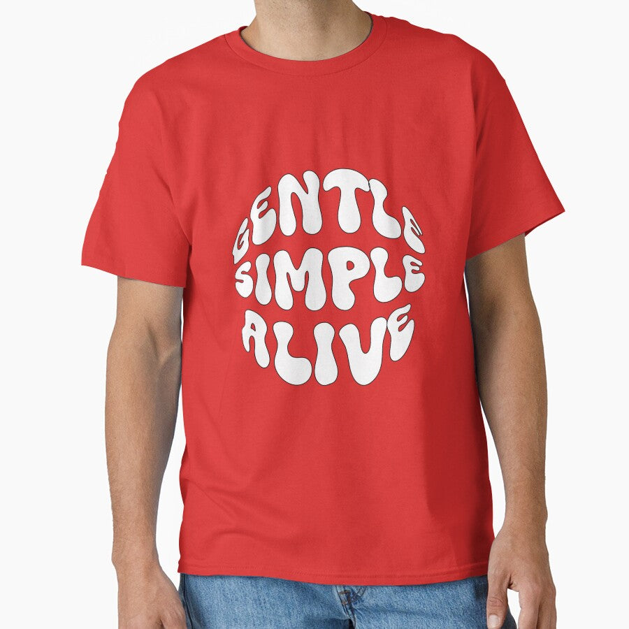 GENTLE, SIMPLE, ALIVE by ebi1405 T-Shirts, Hoodie, Sweatshirt | BlankRebels.com (Image 1)