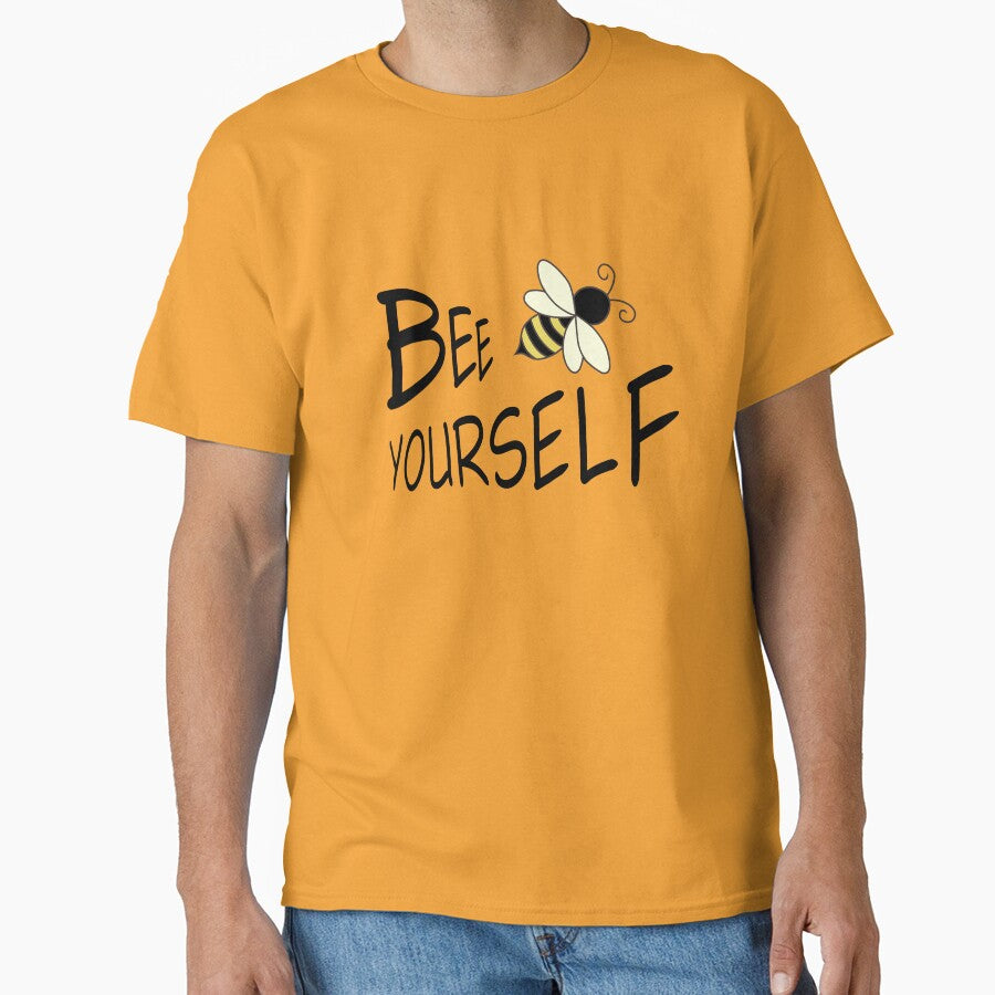 Bee Yourself Motivational Quote by Lynet Storm T-Shirts, Hoodie, Sweatshirt | BlankRebels.com (Image 1)