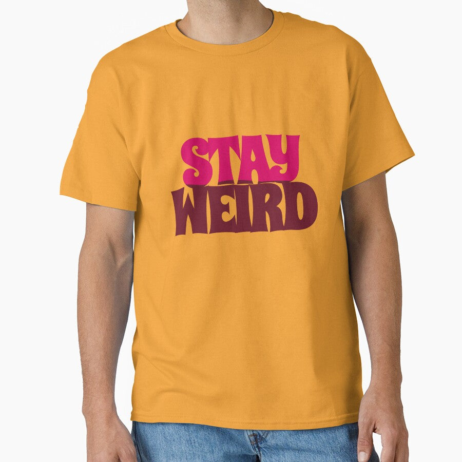 Stay Weird Typography Sticker by DigitEclectic T-Shirts, Hoodie, Sweatshirt | BlankRebels.com (Image 1)