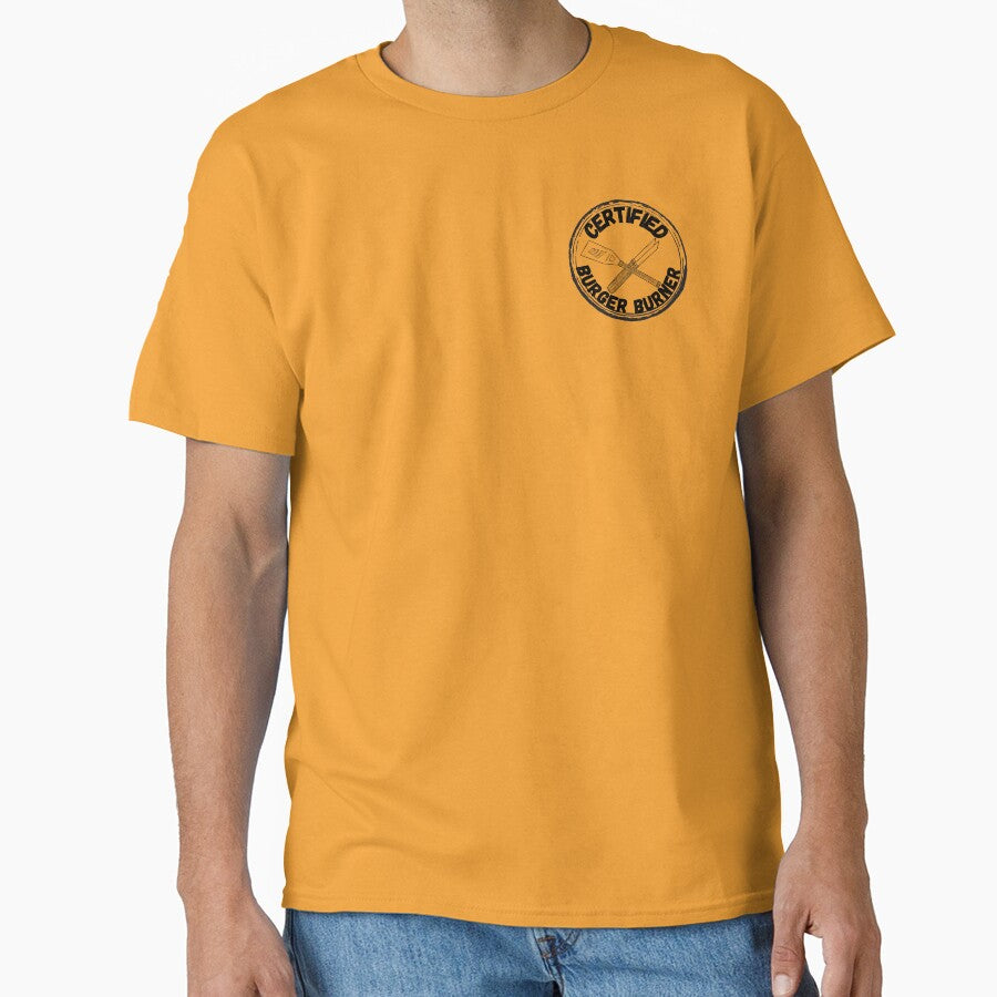 Certified Burger Burner by Lampblack and Bone T-Shirts, Hoodie, Sweatshirt | BlankRebels.com (Image 1)