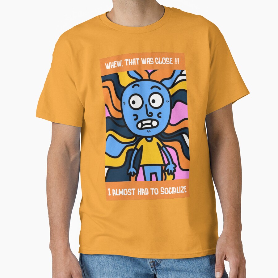 Whew that was close, I almost had to socialize by clarkrc T-Shirts, Hoodie, Sweatshirt | BlankRebels.com (Image 1)