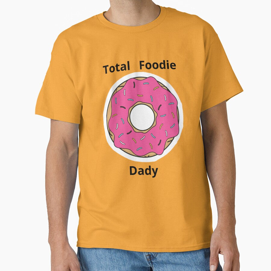 Total Foodie Dady by absurdiculous T-Shirts, Hoodie, Sweatshirt | BlankRebels.com (Image 1)