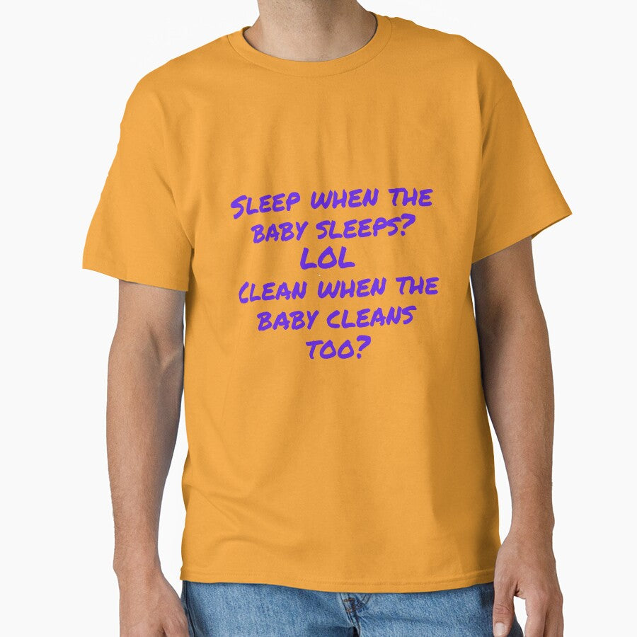 Sleep When the Baby Sleeps? Funny Tired Mom Quote Shirt by mamapreranaco Hoodie, Sweatshirt | BlankRebels.com (Image 1)