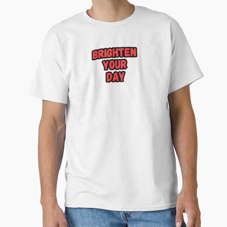 Brighten your Day! by CapriCreatives T-Shirts, Hoodie, Sweatshirt | BlankRebels.com (Image 1)